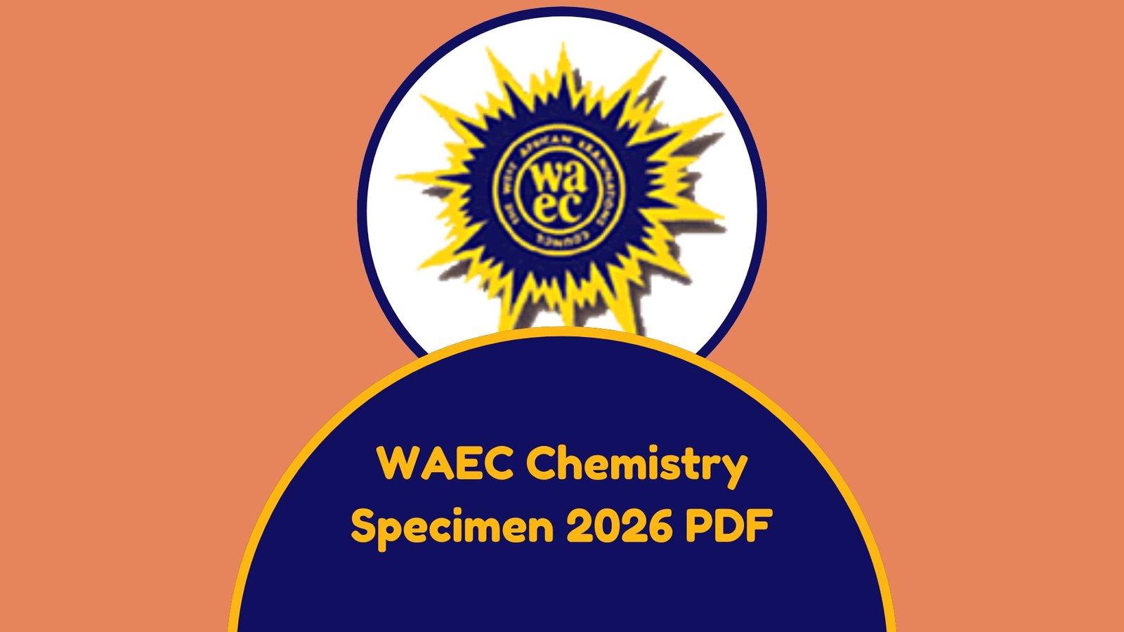 WAEC Chemistry Specimen 2026 PDF