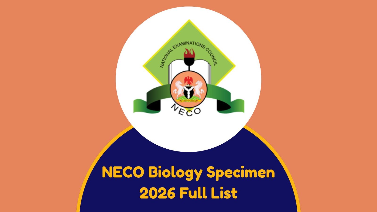 NECO Biology Specimen 2026 Full List
