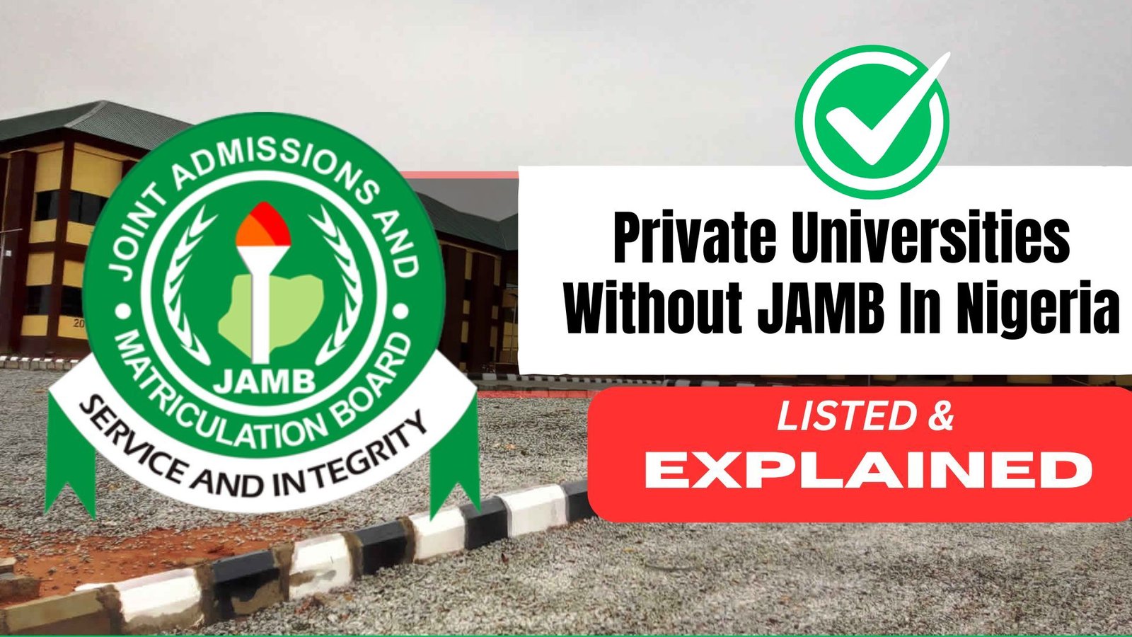 Top 20 Private Universities That Offer Admission Without JAMB in Nigeria (2026 Guide)