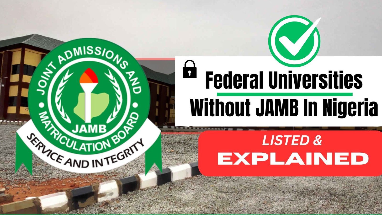Top 20 Federal Universities That Offer Admission Without JAMB in Nigeria (2026 Guide)
